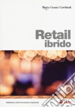 Retail ibrido