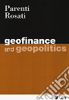 Geofinance and geopolitics libro