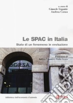 Le SPAC in Italia. Stato di un fenomeno in evoluzione
