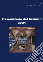 Osservatorio Del Farmaco 2021 libro