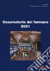 Osservatorio Del Farmaco 2021 libro