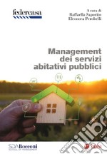 Management dei servizi abitativi pubblici libro