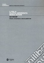 Le SICAF. Profili societari e regolamentari libro