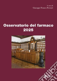 Osservatorio del farmaco 2025 libro