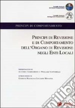 Principi di revisione e di comportamento dell'organo di revisione negli enti locali