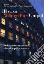 Il caso Winterthur Unipol