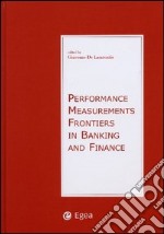 Performance Measurements Frontiers in Banking and Finance