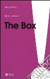 The box. La scatola che ha cambiato il mondo libro