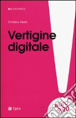 Vertigine digitale libro