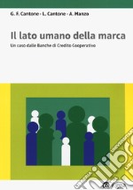 Il lato umano della marca. Un caso delle Banche di Credito Cooperativo