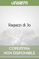 Ragazzi di Jo libro