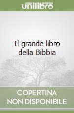 Il grande libro della Bibbia libro