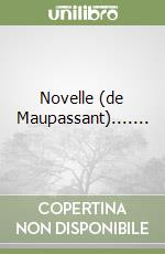 Novelle (de Maupassant)....... libro