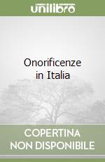 Onorificenze in Italia libro