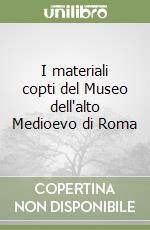 I materiali copti del Museo dell'alto Medioevo di Roma