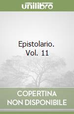 Epistolario. Vol. 11 libro