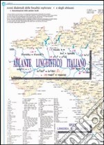 Atlante linguistico italiano. Vol. 2: La famiglia e le età dell'uomo libro