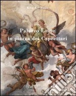 Palazzo Lante in piazza dei Caprettari libro