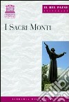 I sacri monti libro di Quercioli Mauro