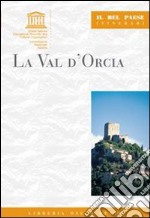 La val d'Orcia libro