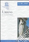 Urbino. Il centro storico libro