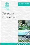 Pantalica e Siracusa. Ediz. illustrata libro di Bottari Francesca