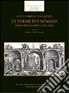Le terme dei romani disegnate da Andrea Palladio libro