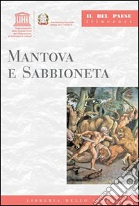 Mantova e Sabbioneta