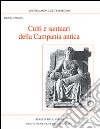 Culti e santuari della Campania antica libro