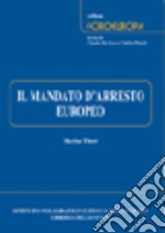 Il mandato d'arresto europeo