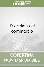 Disciplina del commercio