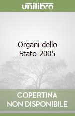 Organi dello Stato 2005 libro