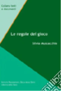 Le regole del gioco libro