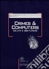 Crimes & computers-Delitti e computers. Vol. 2 libro