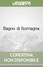 Bagno di Romagna