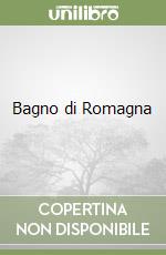 Bagno di Romagna libro