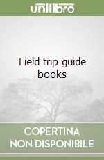 Field trip guide books