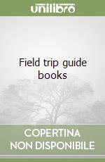 Field trip guide books libro