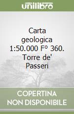 Carta geologica 1:50.000 F° 360. Torre de' Passeri libro