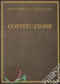 Sessanta anni della Costituzione italiana libro