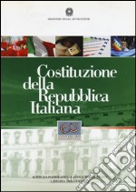 Costituzione della Repubblica Italiana. 60° anniversario costituzione italiana libro