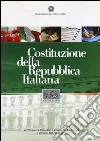 Costituzione della Repubblica Italiana. 60° anniversario costituzione italiana libro