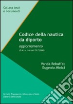 Codice della nautica da diporto libro