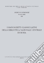 Catalogo dei manoscritti classici latini della Biblioteca Nazionale Centrale di Roma