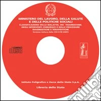 Classificazione delle malattie, dei traumatismi, degli interventi chirurgici. Con CD-ROM libro