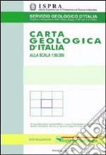 Carta geologica d'Italia 1:50.000 F° 587-600. Milano-Barcellona Pozzo di Gotto. Con note illustrative libro