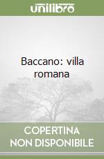 Baccano: villa romana