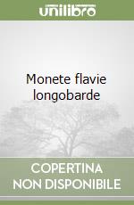 Monete flavie longobarde libro