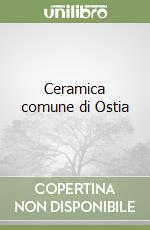 Ceramica comune di Ostia libro