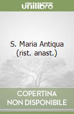 S. Maria Antiqua (rist. anast.)